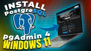 How to Install PostgreSQL and pgAdmin4 on Windows 11 in 4 Minutes