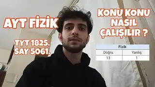 AYT FİZİK KONU KONU NASIL ÇALIŞILIR ? | #yks2024 #yks #tyt #ayt #aytfizik