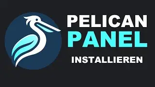 Pelican Panel installieren (Pterodactyl Nachfolger) - Linux Server Tutorial Deutsch | VPS