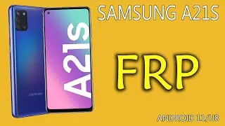 SAMSUNG A21s (SM-A217F) FRP/Google Lock Account Bypass Android 11/U8
