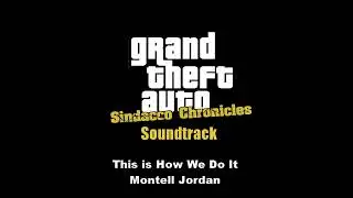 "This is How We Do It" - Montell Jordan | Lips 106 | GTA: Sindacco Chronicles Soundtrack
