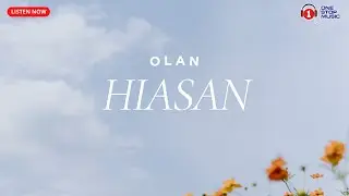 Olan - Hiasan (Lirik Video Jiwang Karat)