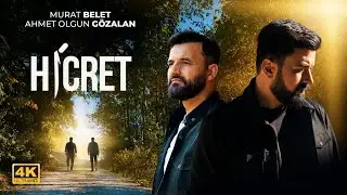 Murat Belet & Ahmet Olgun Gözalan - HİCRET