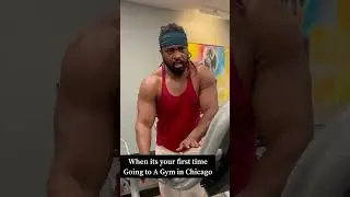 When it’s your first time going to a Gym in Chicago 