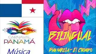 Gian Varela y El Chombo ft Mr Fox - Bilingual - Panamá Carnaval 2017 (Urbano)
