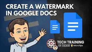 Create a Watermark in Google Docs - MicroTips 💡