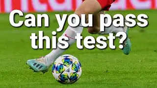 Soccer Skills Assessment: Can you pass this test?