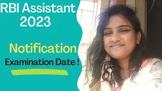 RBI Assistant 2023 Notification & Examination Date !