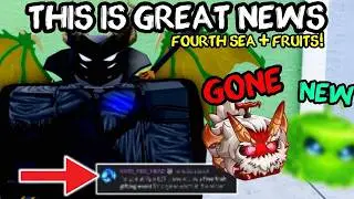 Blox Fruits Update HAS ENDED! THE FOURTH SEA BIG NEWS + NEW FRUITS