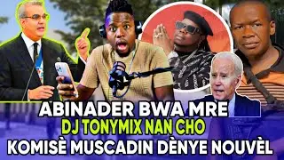 Muscadin genyen batay la 🙆‍♂️ abinader pale dj Tonymix nan kouri