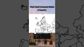 Most Liked Comment Delete A Country Pt5. #map #shortvideos #mapping #country #shorts