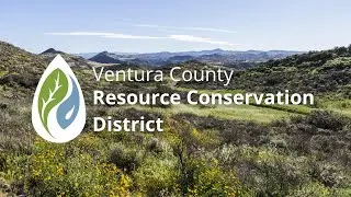 Inside the VCRCD: Conserving and Protecting Ventura County's Natural Resources