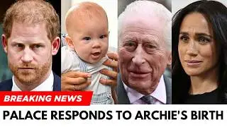 SHOCKING: Buckingham Palace Addresses Timeline Questions Around Meghan Markle & Archie’s Birth