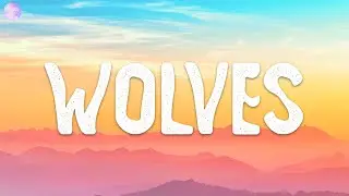 Selena Gomez, Marshmello - Wolves (Lyrics)