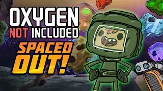 Oxygen Not Included | Spaced Out ► Антиутопия #1