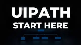 UiPath for Beginners (Start Here in 2026)