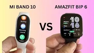 Mi Band 10 Vs Amazfit Bip 6: Which should you get?