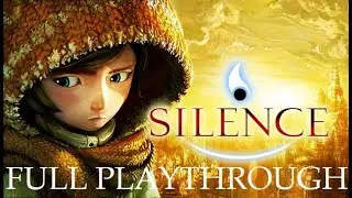 Silence - Full Playthrough / Walkthrough (With Ending)
