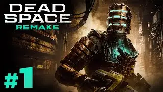 NEW ARRIVALS | Dead Space Remake - Chapter 1 Walkthrough [1440p60]