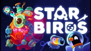 Erken erişimde yeni bir oyun! | Star Birds