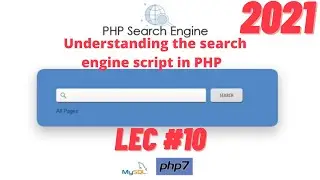 Build Search Engine using PHP and MySQL | Understanding the search engine script in PHP LEC #10