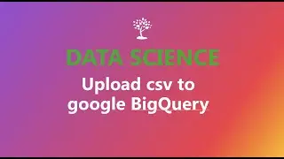 How to upload csv file to google bigquery