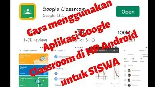 Cara menggunakan Aplikasi Google Classroom di HP Android untuk Siswa