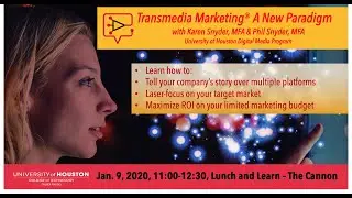 TransMedia Marketing® Presentation at The Cannon Shared Workspace - Professors Phil and Karen Snyder