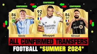 ALL CONFIRMED TRANSFERS NEWS SUMMER 2024 - Football! ✅😱 ft Mbappe, Savio, Giroud… etc