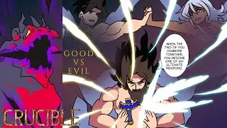 Crucible chapter 61 Good vs Evil