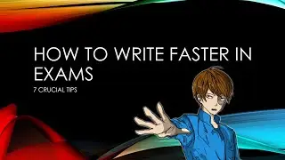 How to write faster in exams