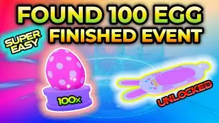 How to Find All 100 Egg and Finish Easter Egg Event to Get Huge Easter Bunny Pet Simulator X