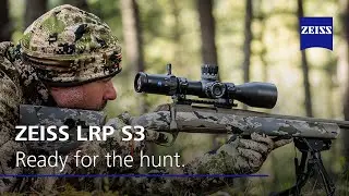 Making the Perfect Shot: Enhance Your Hunting with a ZEISS LRP S3 Long-Range Scope