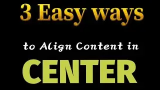 3 ways to ALIGN Content in CENTER | #htmlcss  #shorts