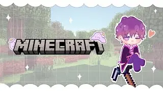 【MINECRAFT】chill minecraft time【NIJISANJI EN | Uki Violeta】
