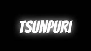 LINK VIRAL..! ANIME TSUNPURI