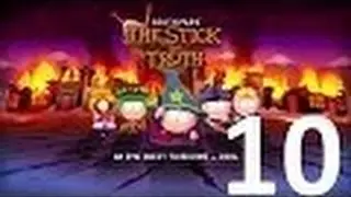 Прохождения South Park: The Stick of Truth #10[Сложный Выбор]