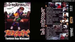 Dj Mahmut - Türkce Rap Mixtape 1 - 02 Side Two