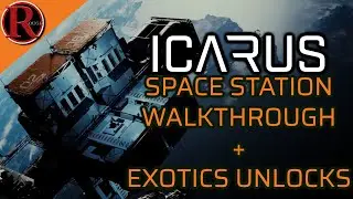 ICARUS SPACE STATION AND EXOTICS UNLOCKS