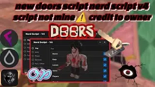 new doors script nerd script v4 | link is pastebin go to pin comment to get the script