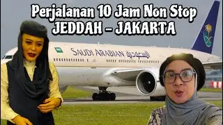 PRAMUGARI SAUDI AIRLINES TERNYATA ORANG INDONESIA - JEDDAH TO JAKARTA