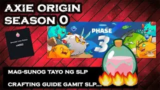 Axie Origin 2000 SLP Burn sa pag-craft ng Runes at Charms. Paano mag-transfer ng SLP sa Laro.