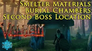 Valheim Burial Chambers: Surtling Cores & Second Boss Location