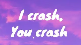 Lil Peep- You Crash, I Crash Lyrics (Ft Lil Tracy)