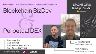Blockchain BizDev & Building a Perpetual DEX
