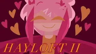 HAYLOFT II
