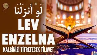 Lev Enzelna | Dağlara Boyun Eğdiren Onları Parçalayan Ayetler