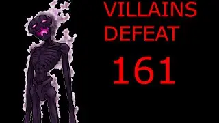 Villains Defeat 161