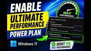 How to Enable Ultimate Performance Power Plan in Windows 11