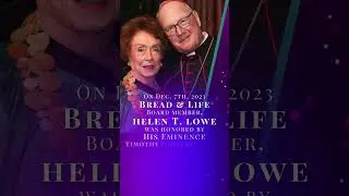 Helen T. Lowe was honored by His Eminence, Timothy Cardinal Dolan